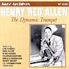 Henry 'red' Allen 19Z9-1946: The Dynamic Trumpe5