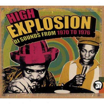 High Explosion: Dj Sounds From 1970 To 1976 (2cd) (cd Slipcase) (remaster)