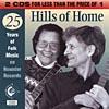 Hills Of Home: 25 Years Of Folk Music (2cd)