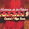 Historia De Los Idolos (includes Dvd)