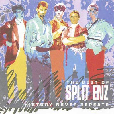 History Never Repeats: The Best Of Split Enz