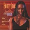 Honey Love: Smooth Jazz Plays R. Kelly