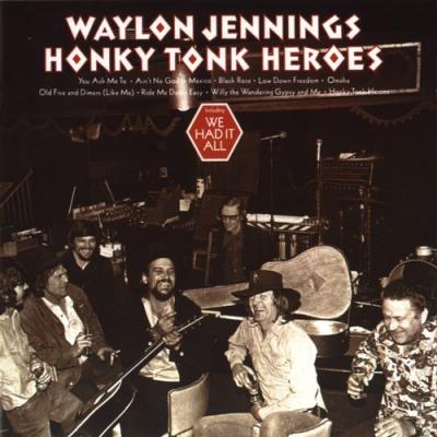 Honky Tonk Heroes