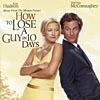 How To Lose A Guy In 10 Days Soundtrack