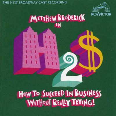 How To Succeed In Business Without Really Tryung! Soundtrack