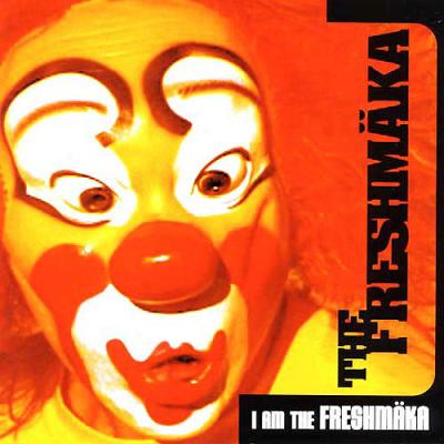 I Am The Freshmaka