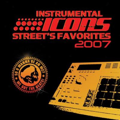 Instrumental Icons: Street's Favorites 2007