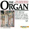 Instruments Of Classical Music: The Organ - Vol.8