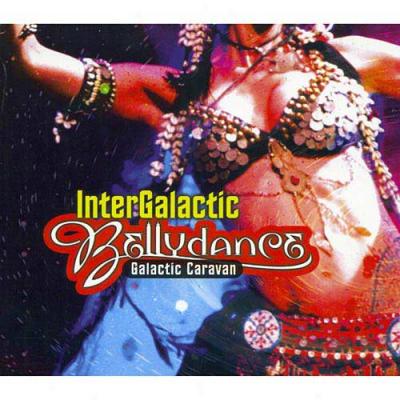 Intergalactic Bellydance (digi-pak)