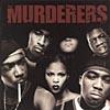 Irv Gotti Presents The Murderers (edited)