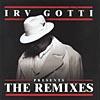 Irv Gotti Presents: The Remixes (edited)