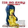 It's So Easy: A Millenium Tribute To Guns N' Roses