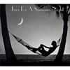 Jazz For A Summer Night (2cd) (digi-pak)