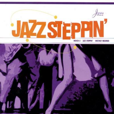 Jazz Steppin'