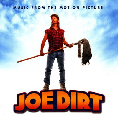 Joe Dirt Soundtrack