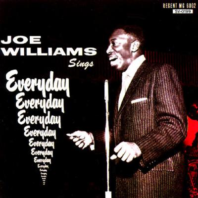 Joe Williams Sings Everyday