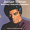 Johhnny Mathis: 16 Most Requested Songs