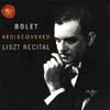 Jorge Bolet Rediscovered: Liszt Recital