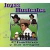 Joyas Musicales: Chalino Y Sus Amigos (remaster)