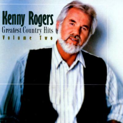 Kenny Rogers Greatest Country Hits Vol.2