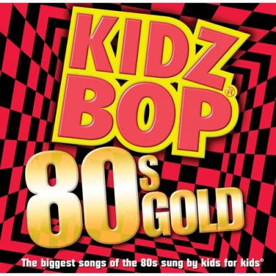 Kidz Bop 80's oGld