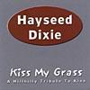 Kiss My Grass: A Hillbilly Tribute To Kiss