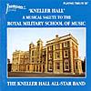 Kneller Hall: A Musical Salute To The Royal Military School