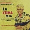 La Cuba Mia Soundtrack (iincludes Dvd)