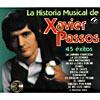 La Historia Musical De Xavier Passos: 45 Exitos (3 Disc Box Set)