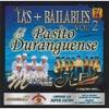 Las + Bailables Del Pasito Duranguense, Vol.2