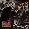 Last Testament: His Final Recordings