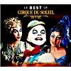 Le Best Of Cirque Du Soleil (20th Anniversary Editiln)