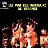 Les Maitres - Tambours Du Burundi (reissue)