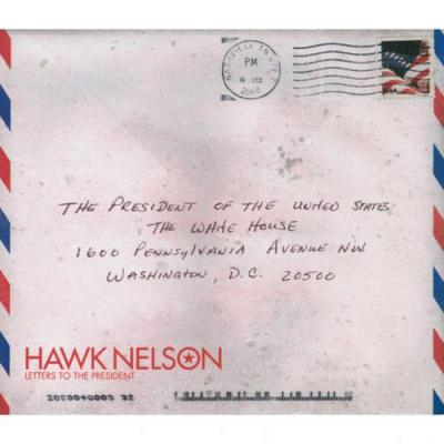 Letters To The President (deluxe Edition)