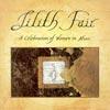 Lilith Fair: A Celebration Of Women In Music (2cd)