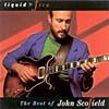 Liquid Fire: The Best Of John Scofield