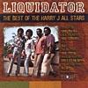 Liquidatpr: The Best Of The Harry J. All-stars (remaster)