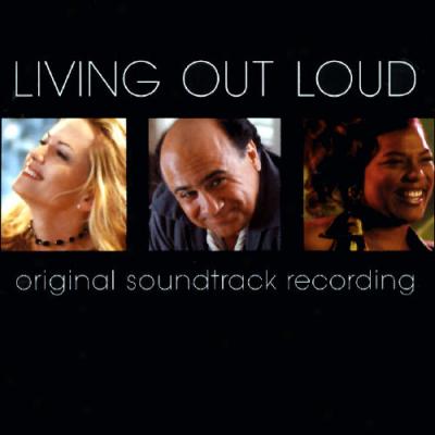 Living Out Loud Soundtrack