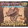 Lo Mejor De Lo Mejor Con Loq Mejores: De La Musica Duranguense, Vol.2 (3cd) (digi-pak)