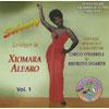 Lo Mejor De Xiomara Alfaro, Vol.1 (remaster)