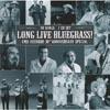 Long Live Bluegrass!: Cmh Records 30th Anniveersary Special (2cd)