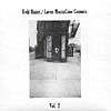 Loren Mazza Cane Connors/keiji Haino Vol.2