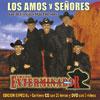 Los Amos Y Senores: Los 20 Corridos Msa Perrones (special Impression) (includes Dvd)