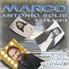 Los Grandes Exitos De Marco Amtonio Solis Y Los Bukis: Recuerdos, Triisteza Y Soledad