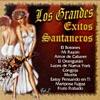 Los Grandes Exitos Santaneros, Vol.2