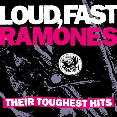 Loud, Fast, Ramones: Their Toughest Hits (eco-friendly Package) (remaster)