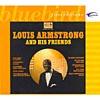 Louie Armstrong And His Friends (digi-pak)