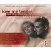 Love Me Tender: Live Songs From The 50's, 60's And 70's