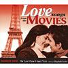 Love Songs From The Movies (2cd) (includes Dvd) (digi-pak)