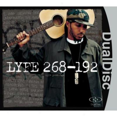 Lyfe 268-192 (dual-disc)